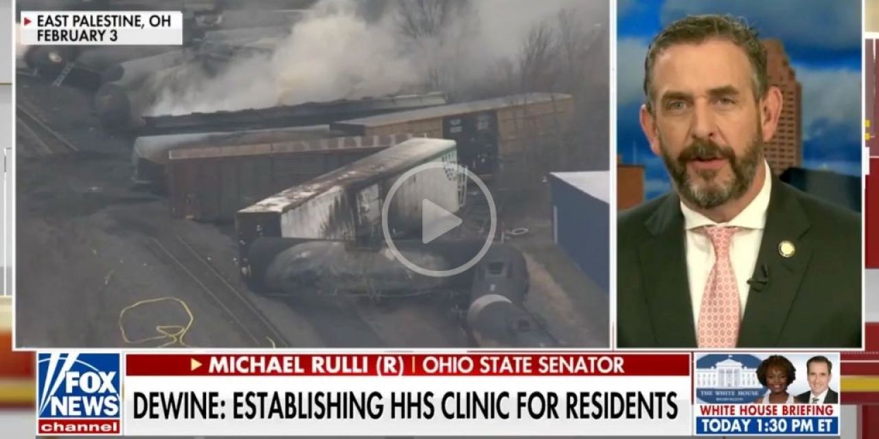Rulli Blasts Federal Government Response on East Palestine Derailment